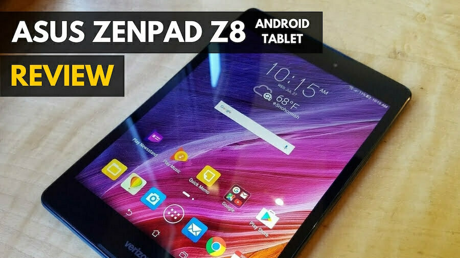 ASUS ZenPad Z8 Android Tablet Review
