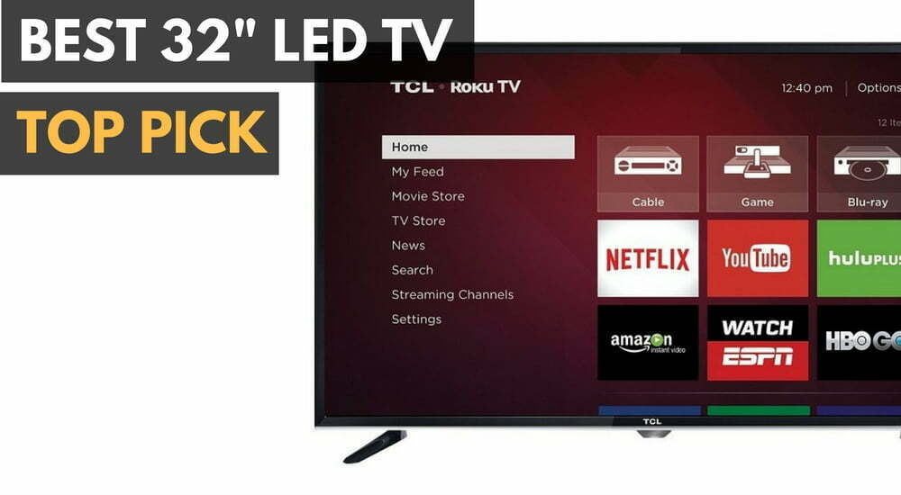 Best 32 LED TVs for 2024