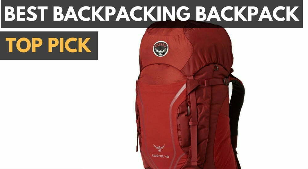 Best Backpacking Backpacks