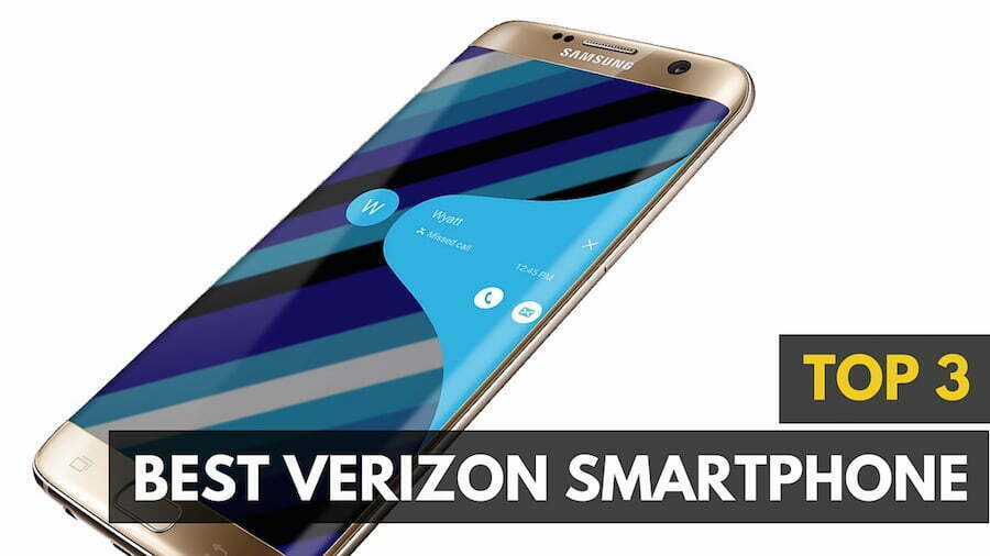 Best Verizon Smartphones