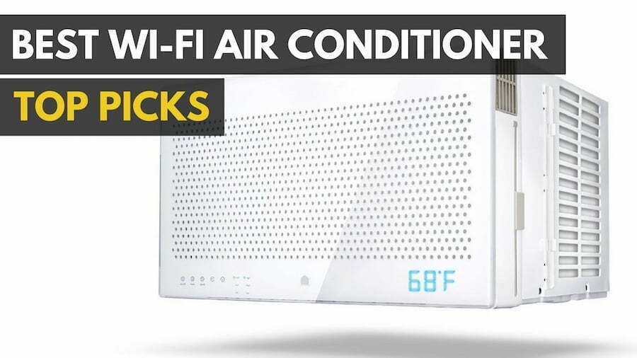 Best WiFi Smart Air Conditioner