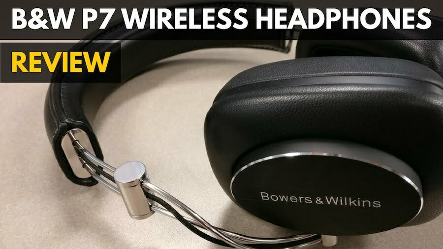 Bowers & Wilkins P7 Wireless Over-Ear Headphones Review