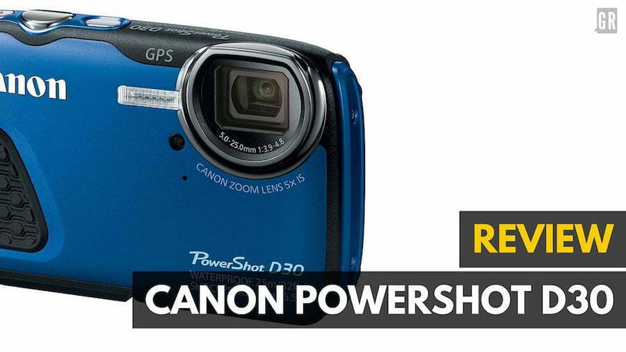Canon PowerShot D30 Waterproof Camera Review