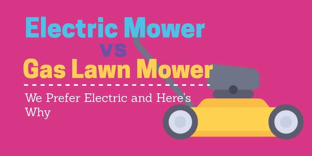 Electric vs Gas Lawn Mower: Don’t Make These Mistakes