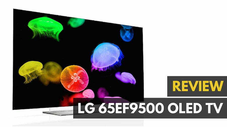 LG 65EF9500 TV Review