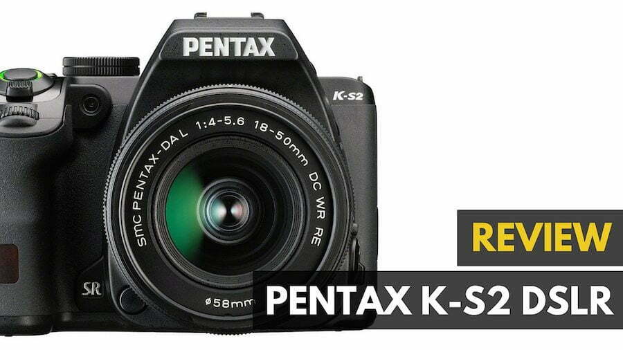 Pentax K-S2 DSLR Review