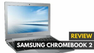 Samsung Chromebook 2