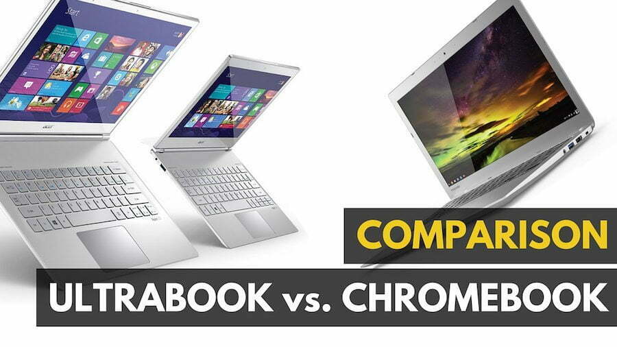 Ultrabook vs. Chromebook