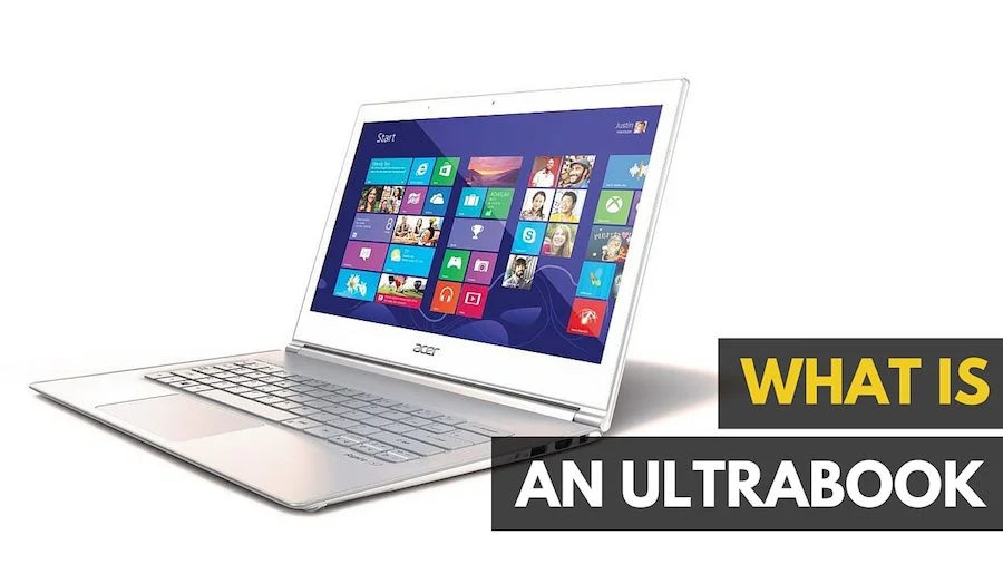 What is an Ultrabook?