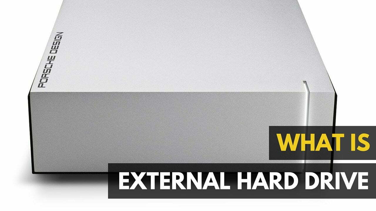 What is an External Hard Drive?